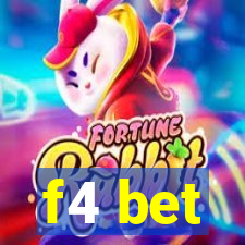 f4 bet